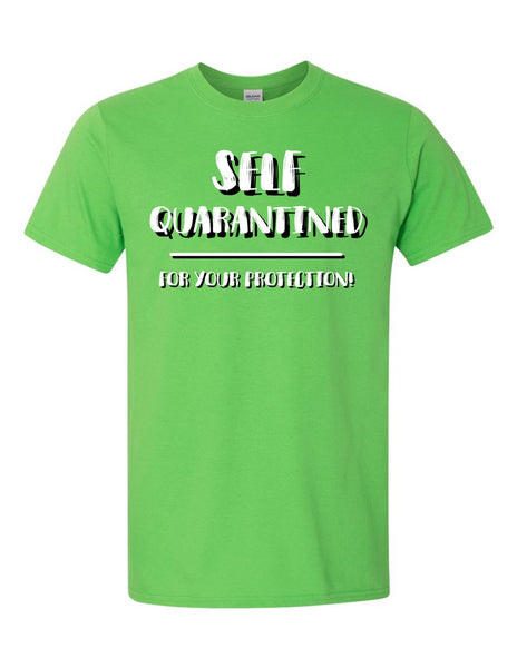 Self Quarantined - Softstyle® T-Shirt