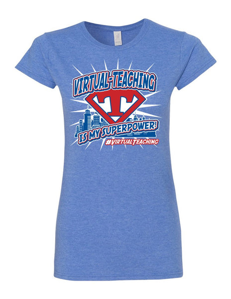 Virtual Teaching is my Superpower! - City Scape - Softstyle® Women’s T-Shirt