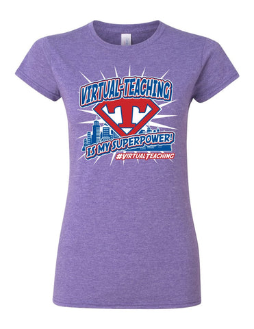 Virtual Teaching is my Superpower! - City Scape - Softstyle® Women’s T-Shirt