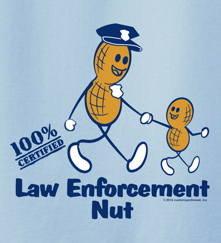 Law Enforcement Nut - His